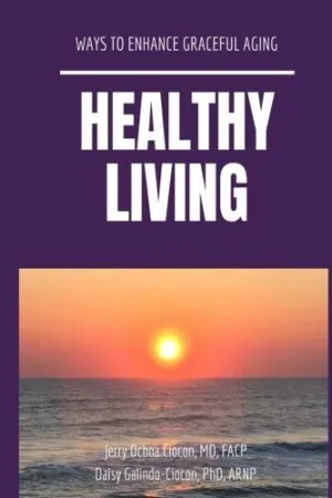 Healthy Living: Ways to Enhance Graceful Aging
