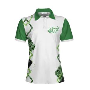 I Canceled My White And Green Golf Game To Be Here Golf Women Polo Shirt