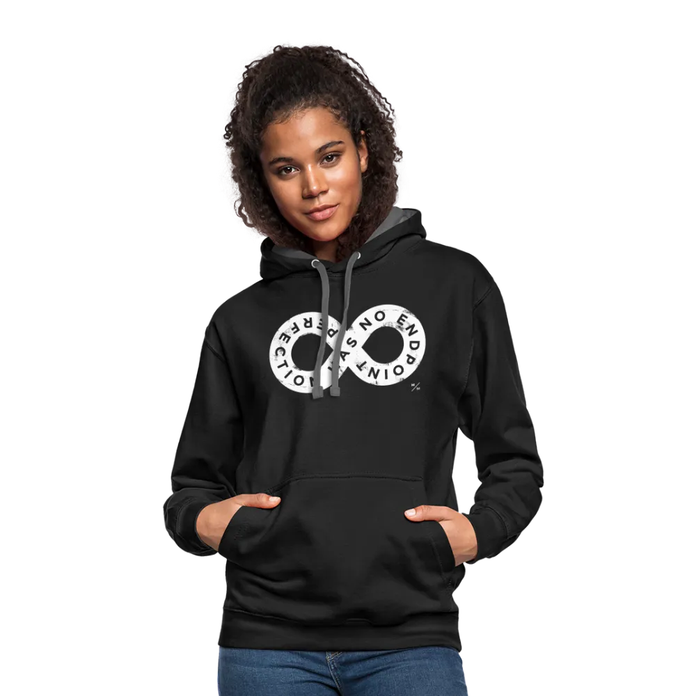 Perfection Has No Endpoint- Unisex Contrast Hoodie